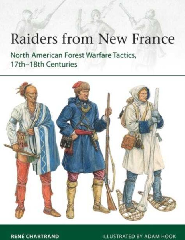 Raiders from New France
