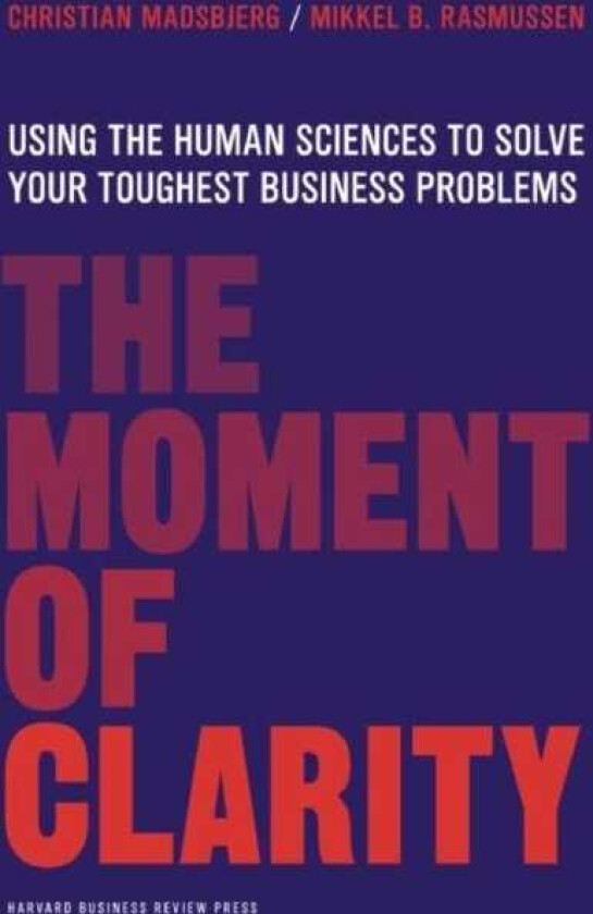 The Moment of Clarity