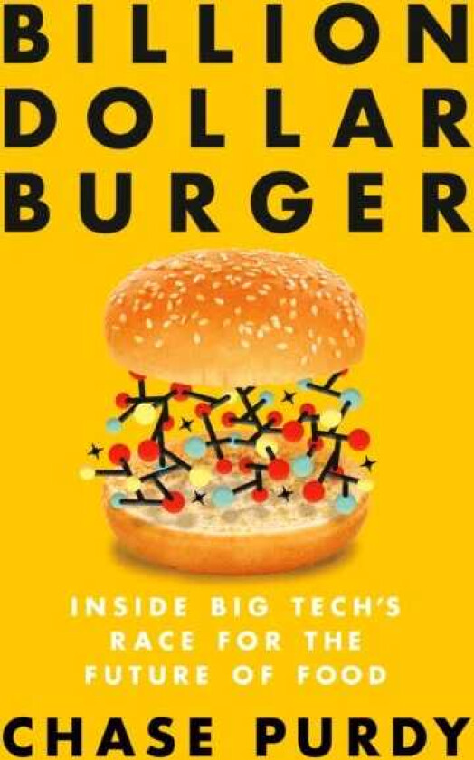 Dollar Burger: Inside Big Tech's Race for the Future of Food