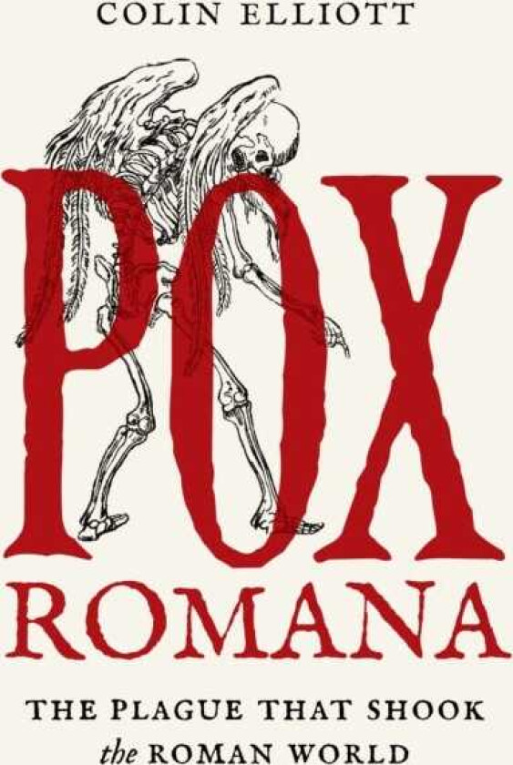 Pox Romana The Plague That Shook the Roman World