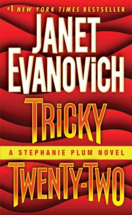 Tricky Twenty-Two: A Stephanie Plum Novel