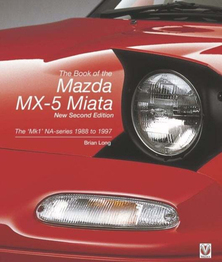 The book of the Mazda MX-5 Miata