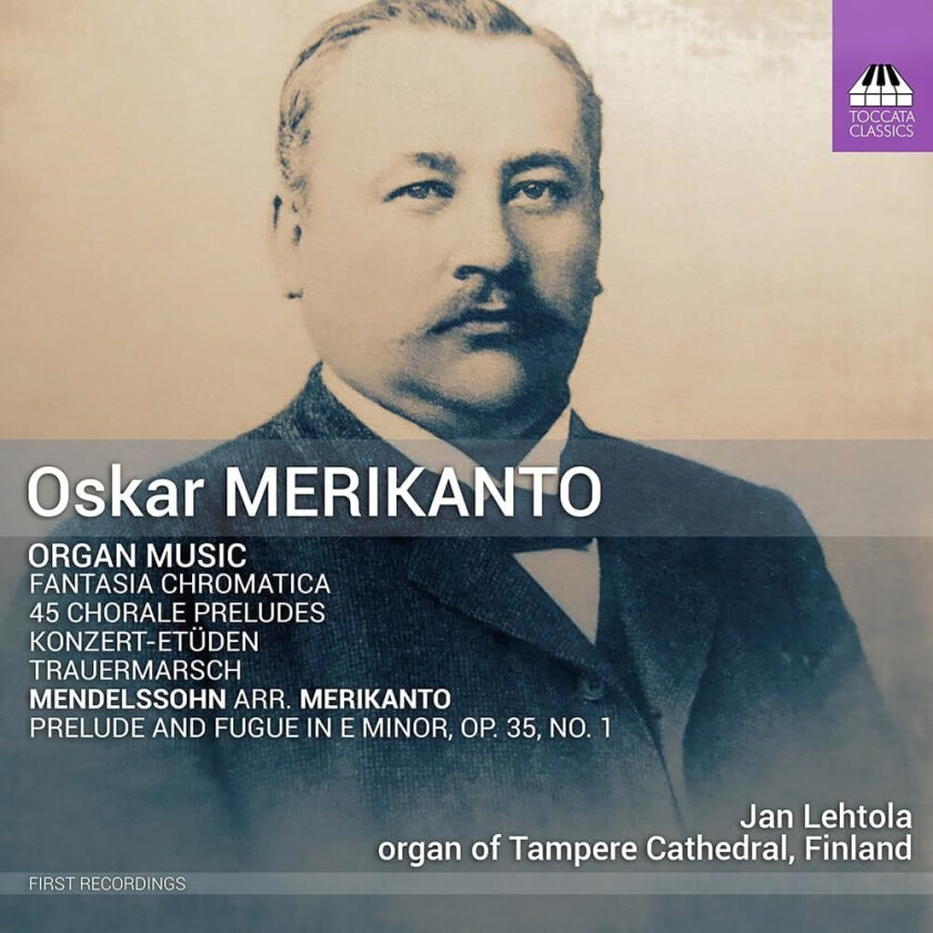 Oskar Merikanto Felix Mendelssohn - Organ Music