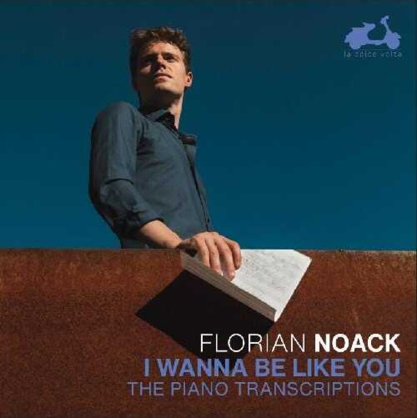Florian Noack - I Wanna Be Like You
