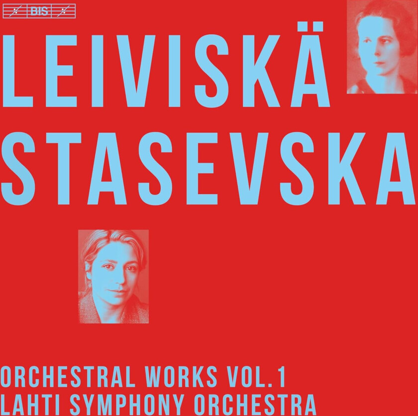 Leiviskä Helvi - Orchestral Works, Vol. 1