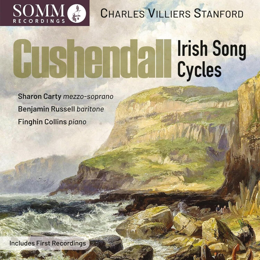Stanford Charles Villiers - Cushendall - Irish Song Cycles