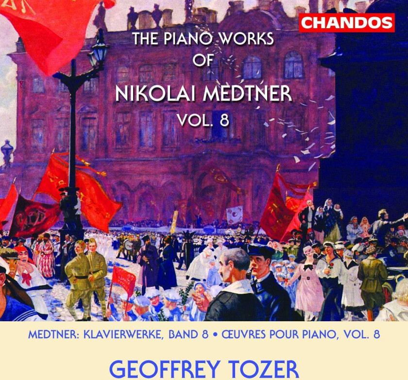 Medtner - Piano Works Vol 8