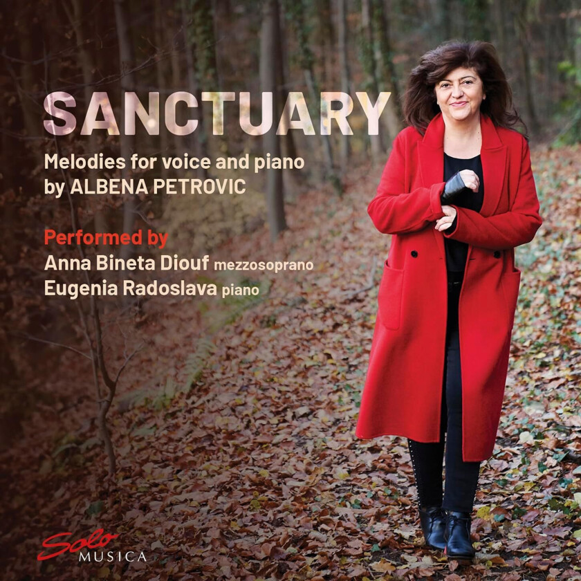 Albena Petrovic - Sanctuary - Melodies For Voice & Pi