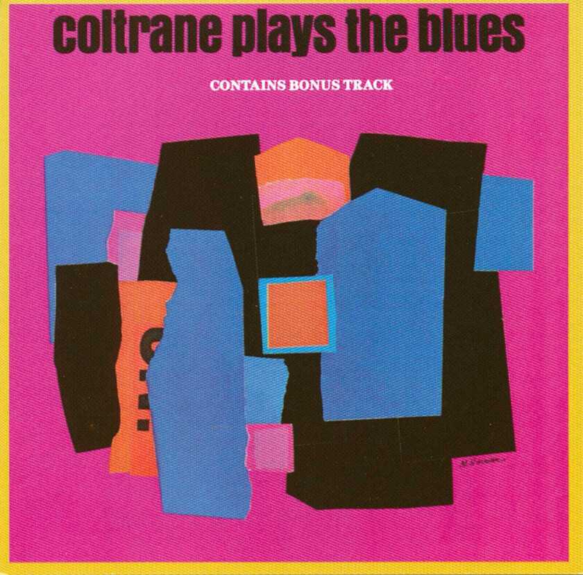 JOHN COLTRANE - COLTRANE PLAYS THE BLUES