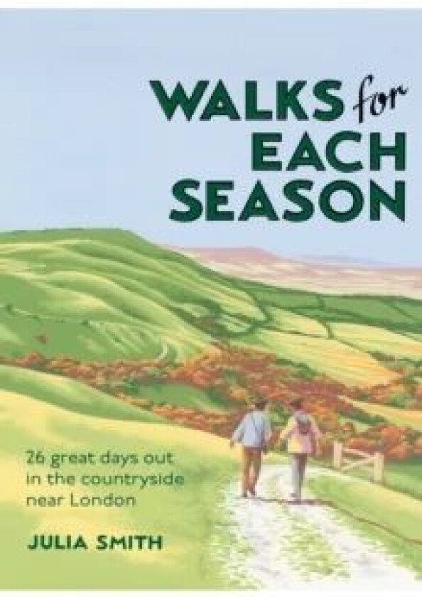 Walks for Each Season av Julia Smith