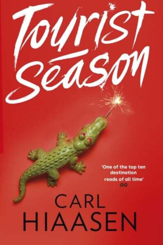 Tourist Season Av Carl Hiaasen