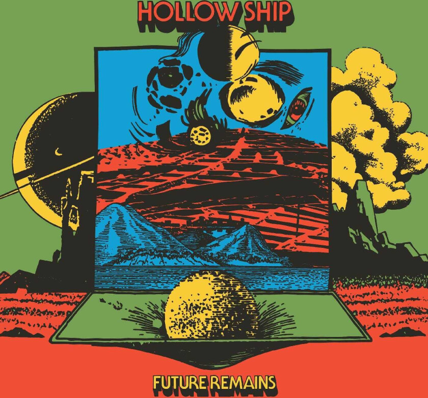 Hollow Ship - Future Remains