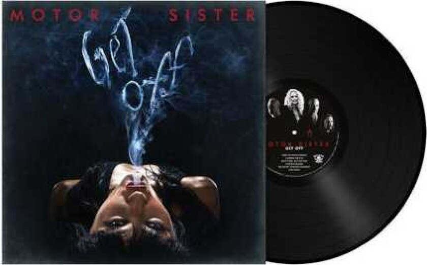 Motor Sister - Get Off (Black Vinyl Lp)