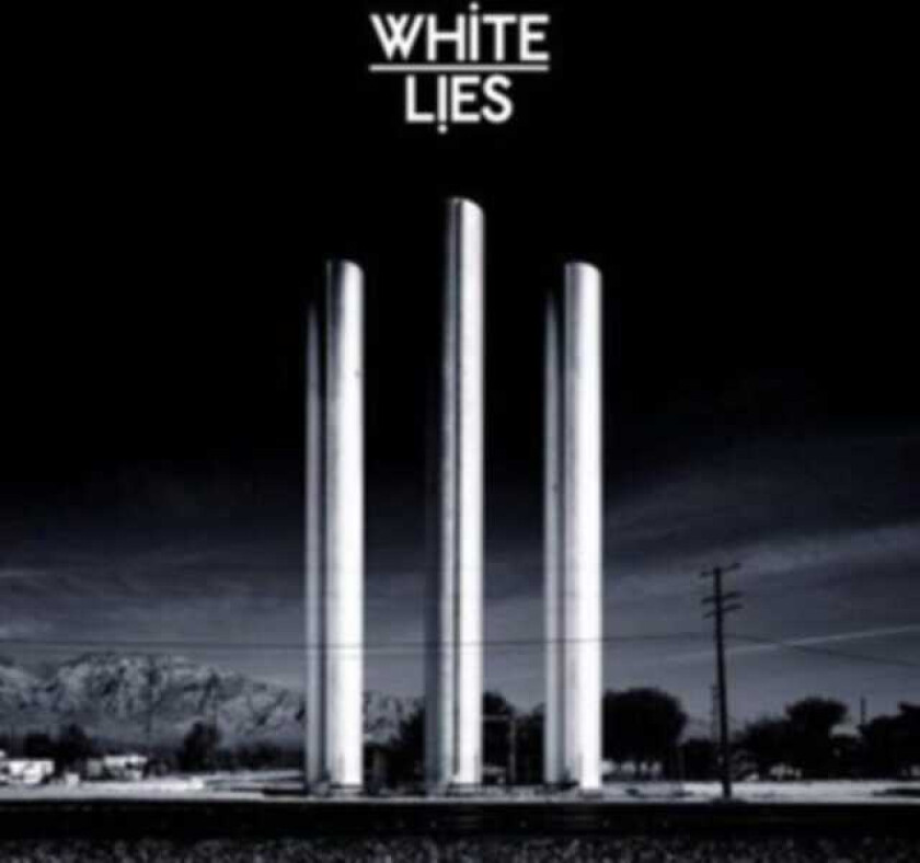 White Lies : To Lose My Life … CD