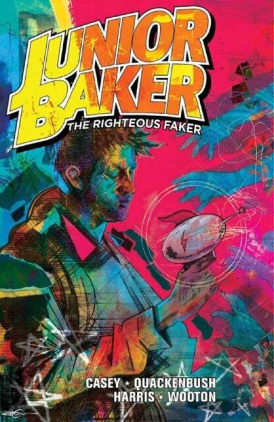 Junior Baker The Righteous Faker Av Joe Casey