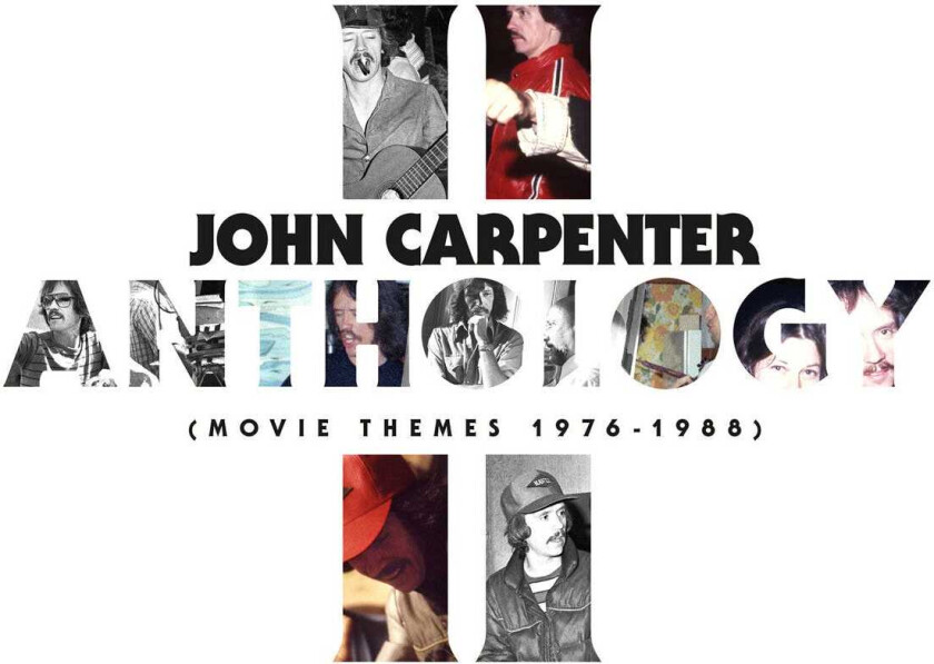 John Carpenter Cody Carpenter And - Anthology Ii Movie Themes 1976-1988