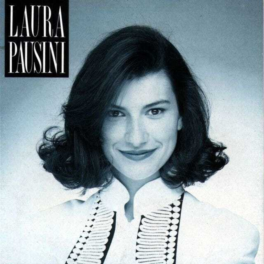LAURA PAUSINI - LAURA PAUSINI