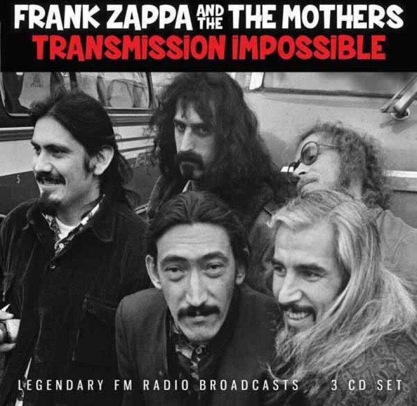 Frank Zappa & The Mothers Of Invent - Transmission Impossible (3Cd)