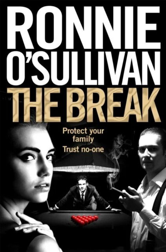 The Break av Ronnie O'Sullivan
