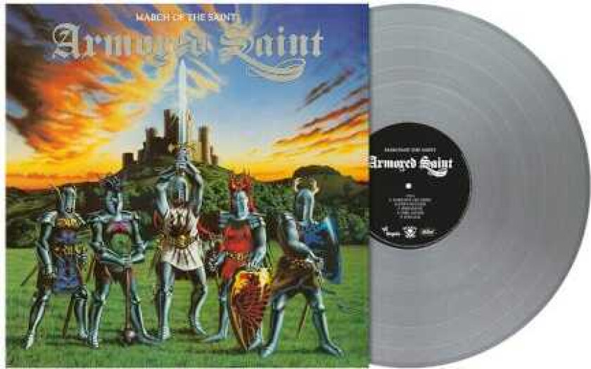 Armored Saint - March Of The Saint (Silver Vinyl Lp