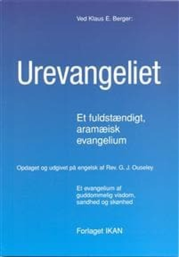 Urevangeliet Klaus Berger Språk: Dansk