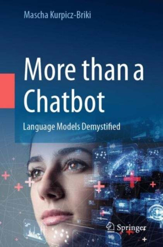 More than a Chatbot av Mascha Kurpicz-Briki