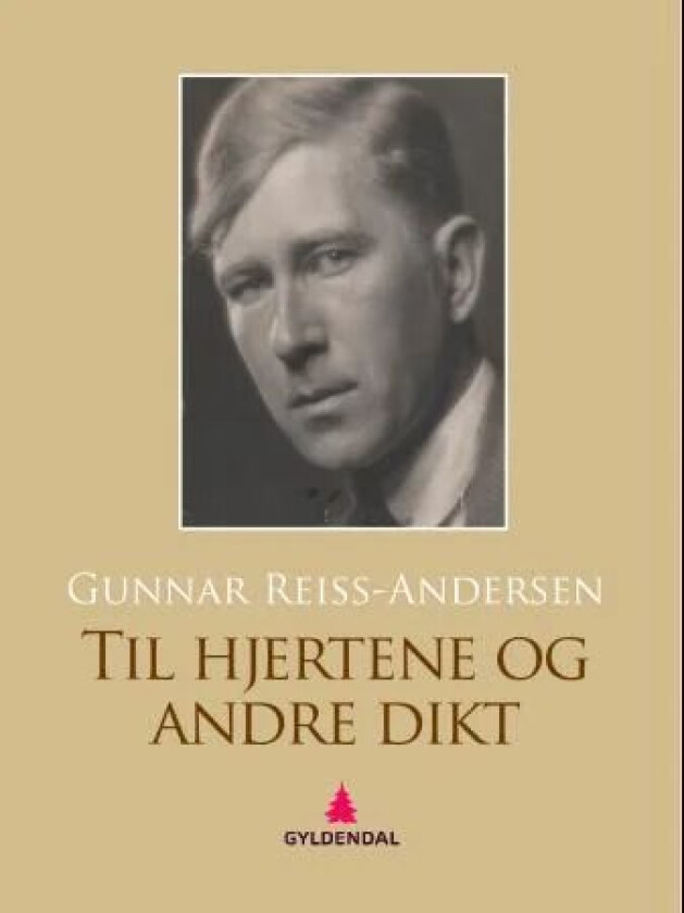 Til hjertene og andre dikt av Gunnar Reiss-Andersen
