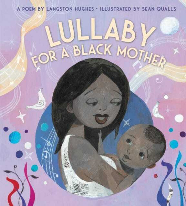 Lullaby (for a Black Mother) Board Book av Langston Hughes