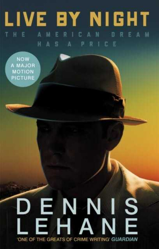 Live by Night av Dennis Lehane