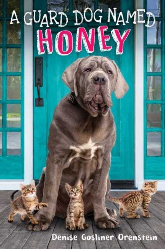 A Guard Dog Named Honey av Denise Gosliner Orenstein