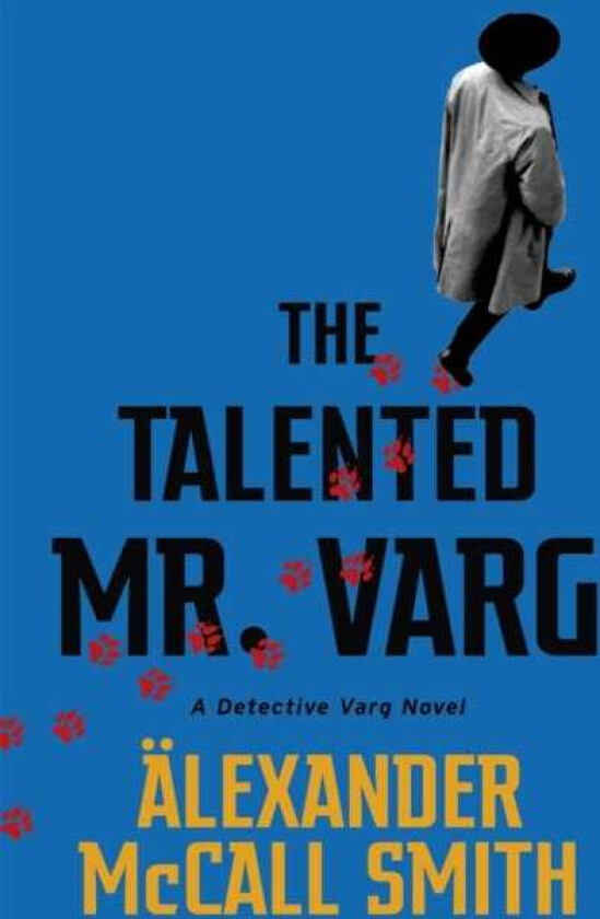 The Talented Mr Varg av Alexander McCall Smith