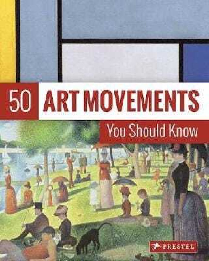 50 Art Movements You Should Know av Rosalind Ormiston