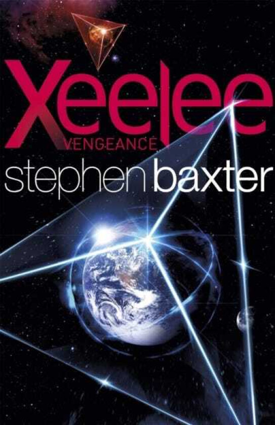 Xeelee: Vengeance av Stephen Baxter