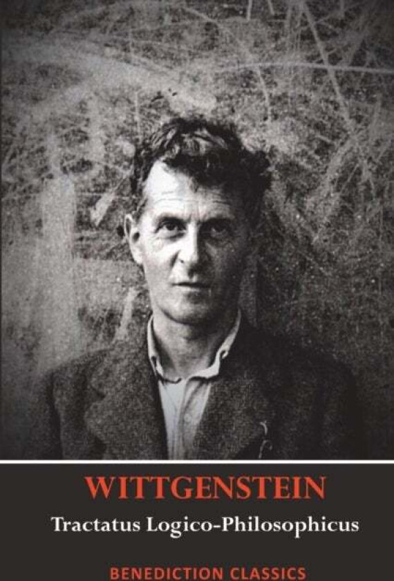 Tractatus Logico-Philosophicus av Ludwig Wittgenstein