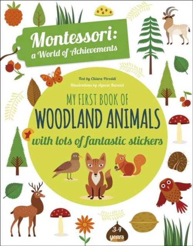 My First Book of Woodland Animals: Montessori a World of Achievements av Agnese Baruzzi