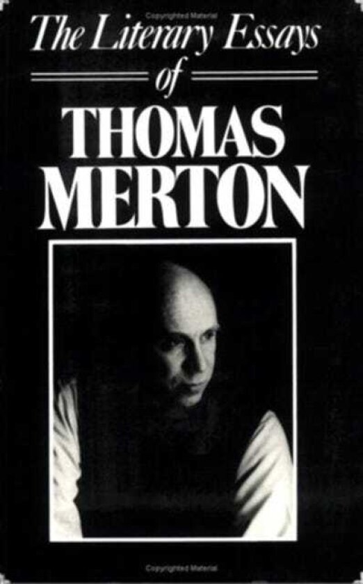 The Literary Essays of Thomas Merton av Thomas Merton