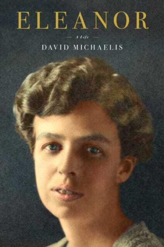 Eleanor av David Michaelis