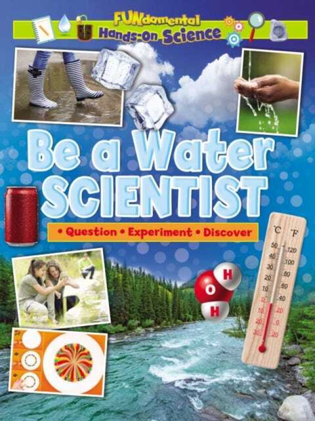 Be a Water Scientist av Ruth Owen