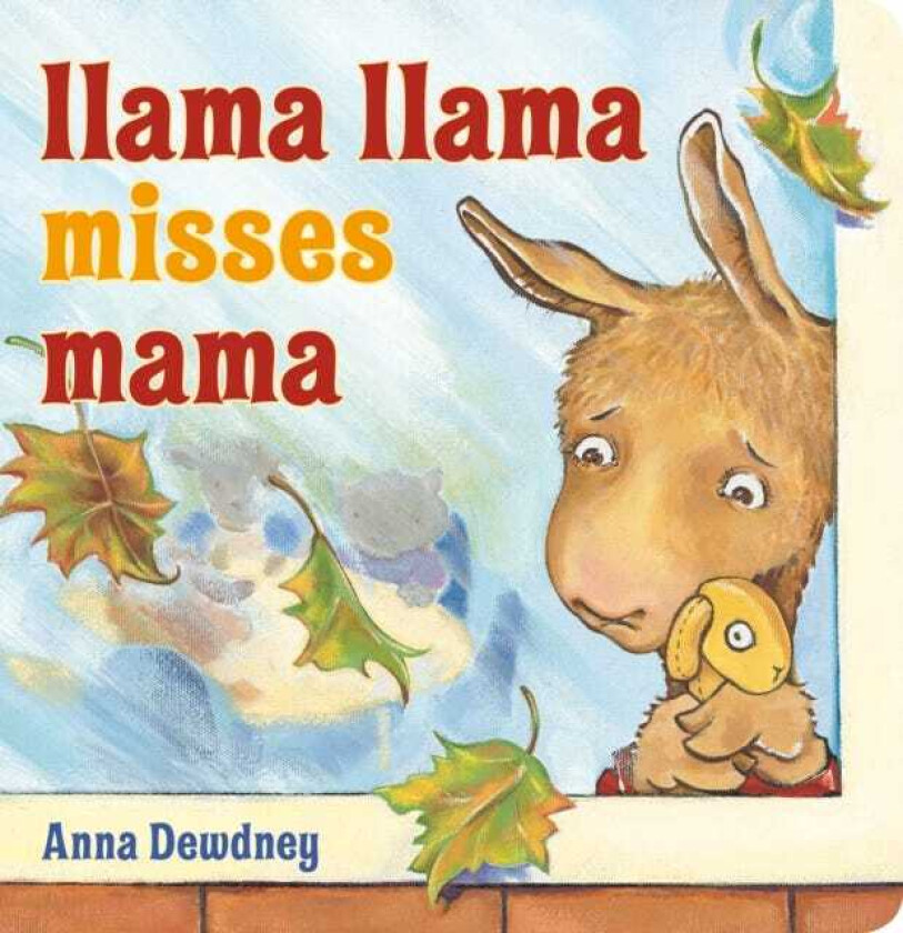 Llama Llama Misses Mama av Anna Dewdney