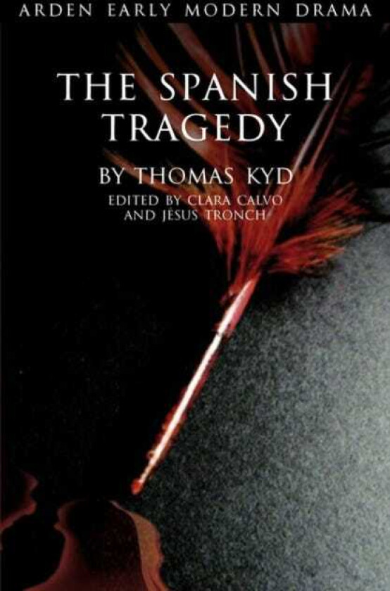The Spanish Tragedy av Thomas Kyd