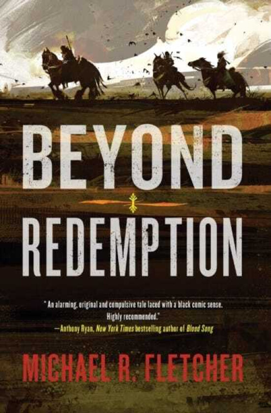 Beyond Redemption av Michael R Fletcher