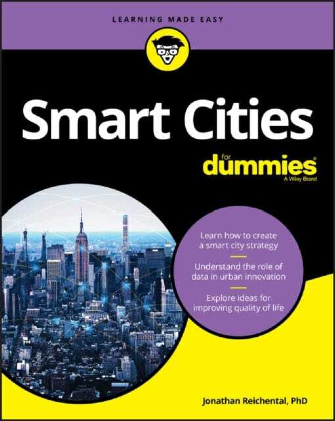 Smart Cities For Dummies av Jonathan Reichental