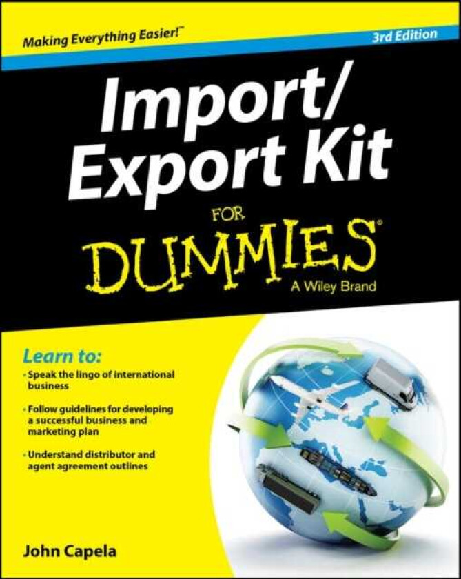 Import / Export Kit For Dummies av John J. (St. Joseph's College NY) Capela