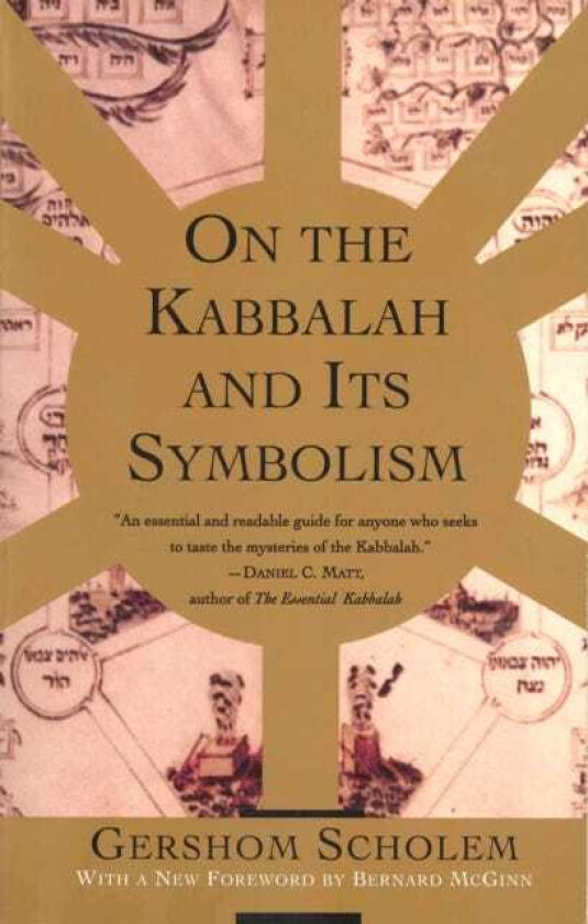 On the Kabbalah and its Symbolism av Gershom Scholem