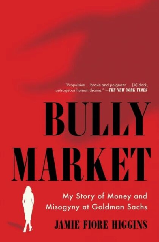 Bully Market av Jamie Fiore Higgins