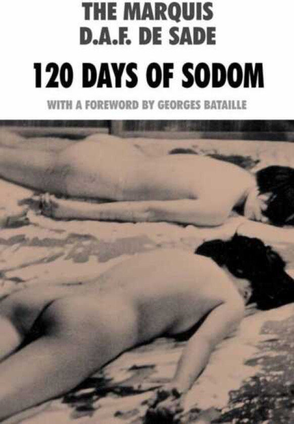 120 Days Of Sodom av Marquis de Sade