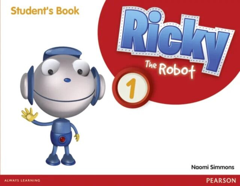 Ricky The Robot 1 Students Book av Naomi Simmons
