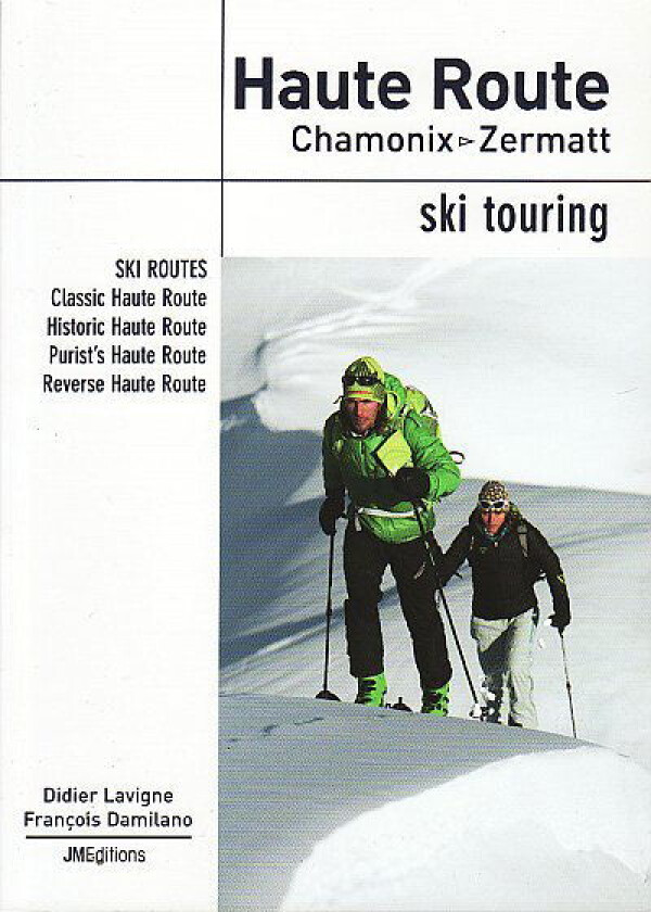 Haute Route Chamonix - Zermatt