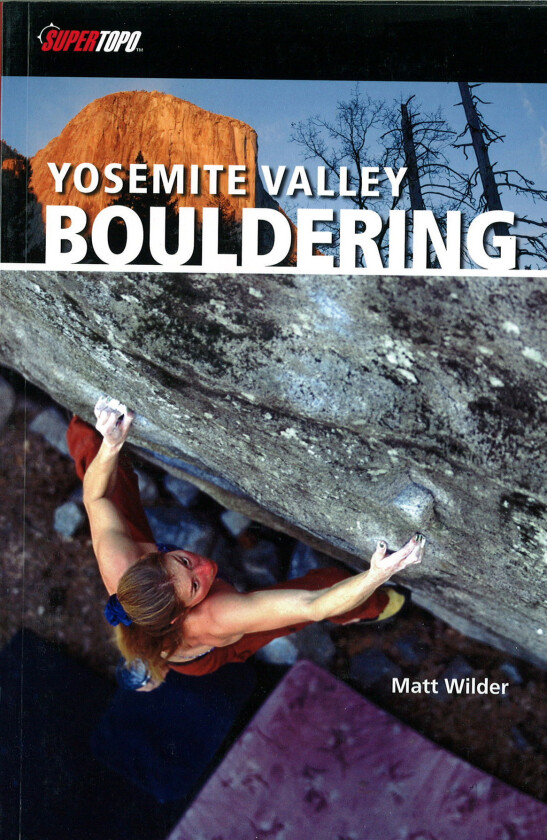 Klatrefører: Yosemite Valley Bouldering