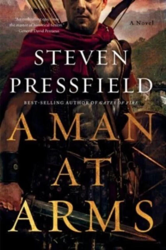 A Man at Arms av Steven Pressfield